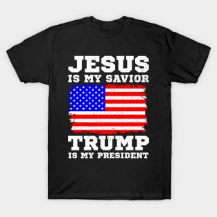 Jesus Is My Savior Trump Is My President T-Shirt